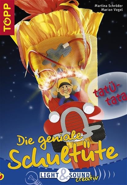 Die geniale Schultüte: Light & Sound creativ - Kann leuchten und sprechen Hobbies & Crafts