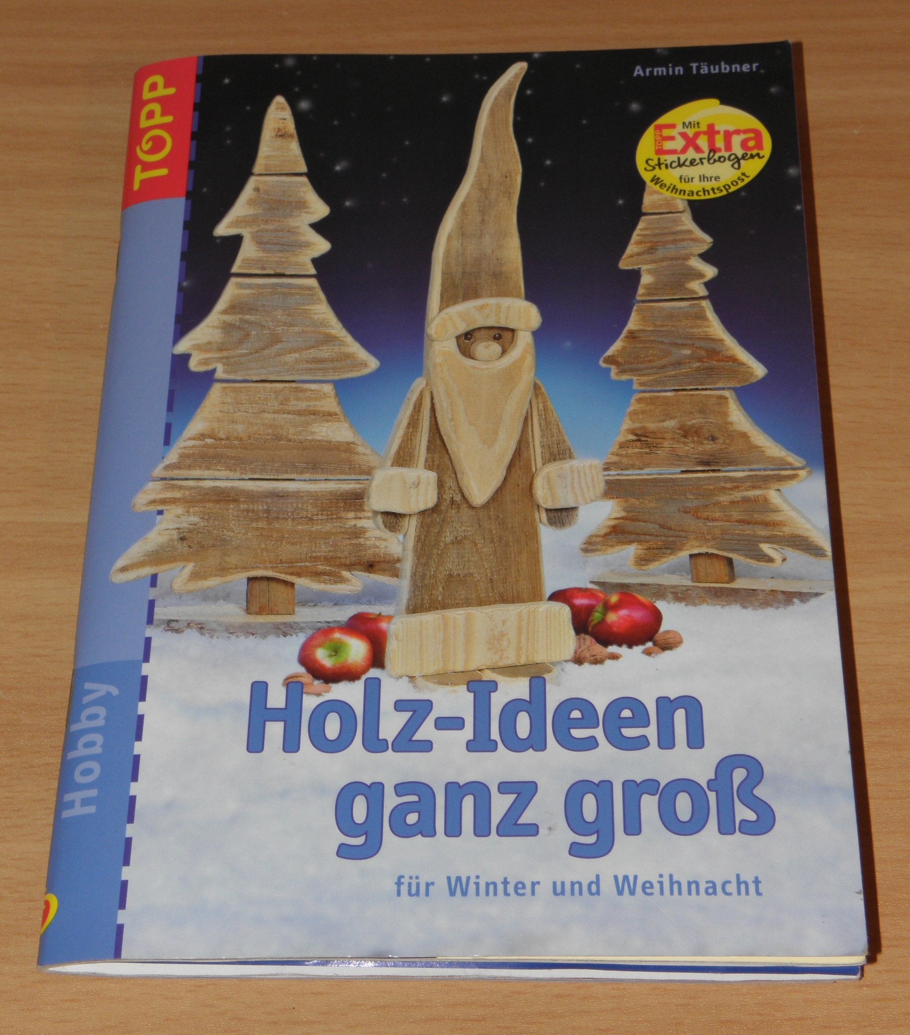 Holz-Ideen ganz gross: Für Winter und Weihnacht Hobbies & Crafts
