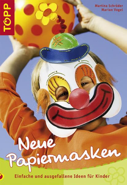Neue Papiermasken: Einfache und ausgefallene Ideen für Kinder Hobbies & Crafts