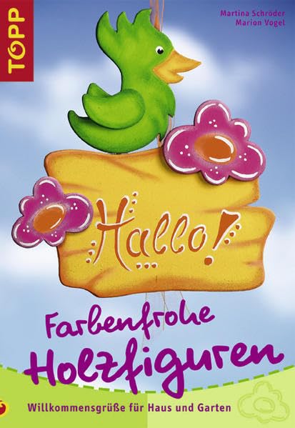 Farbenfrohe Holzfiguren: Willkommensgrüße für Haus und Garten Hobbies & Crafts