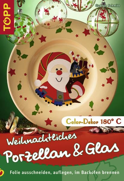 Weihnachtliches Porzellan & Glas: Folie ausschneiden, auflegen, im Backofen brennen Hobbies & Crafts