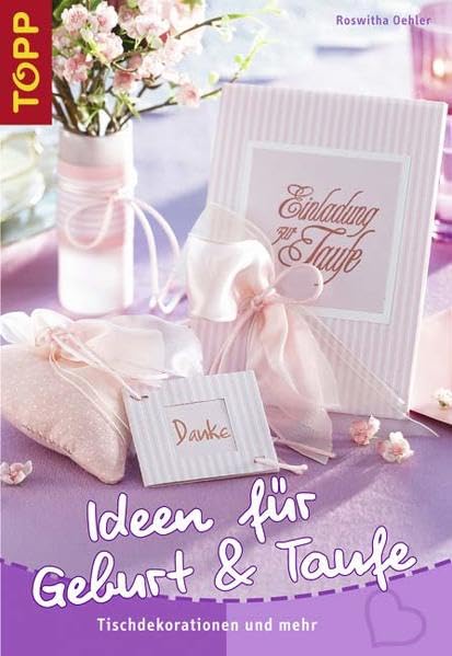 Ideen für Geburt & Taufe: Tischdekorationen und mehr Hobbies & Crafts