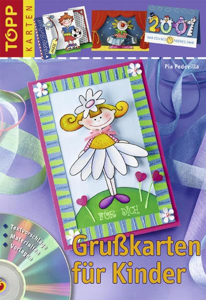 Grußkarten für Kinder: Mit Textvorschlägen, Materialien und Vorlagen auf CD-ROM Hobbies & Crafts