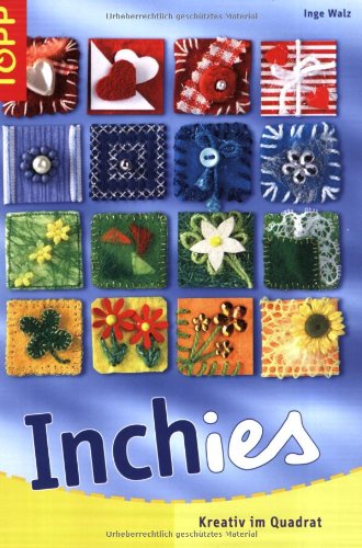 Inchies: Kreativ im Quadrat Books