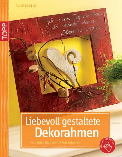 Liebevoll gestaltete Dekorahmen: aus Holz und Naturmaterialien Hobbies & Crafts