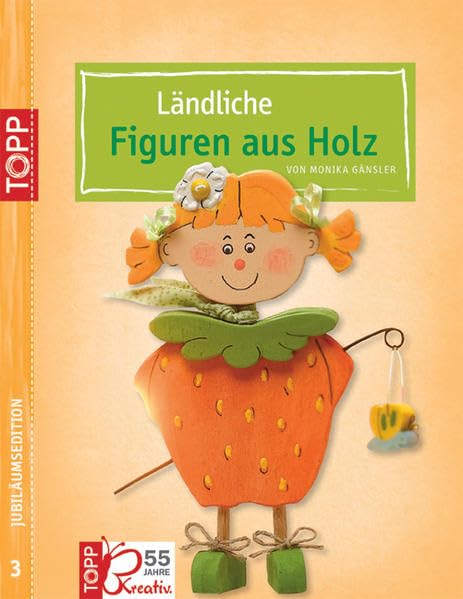 Ländliche Figuren aus Holz. Jubiläums-Edition 03 Hobbies & Crafts