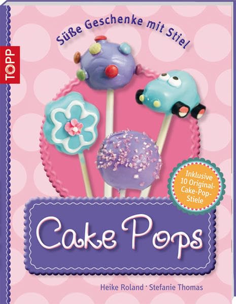 Cake Pops: Süße Geschenke mit Stil (kreativ.kompakt.) Leisure, Home & Garden