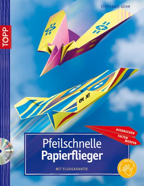 Pfeilschnelle Papierflieger: Mit Fluggarantie (kreativ.kompakt.) Hobbies & Crafts