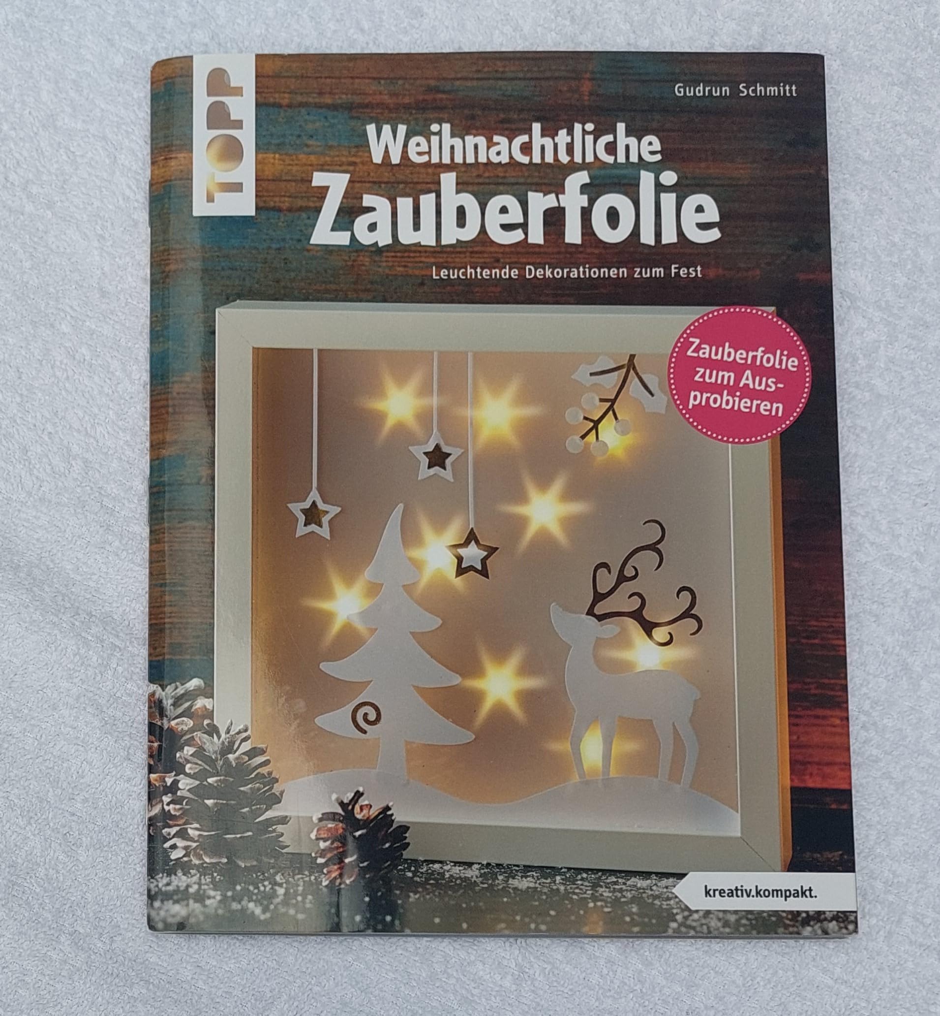 Weihnachtliche Zauberfolie (kreativ.kompakt.) Hobbies & Crafts Books