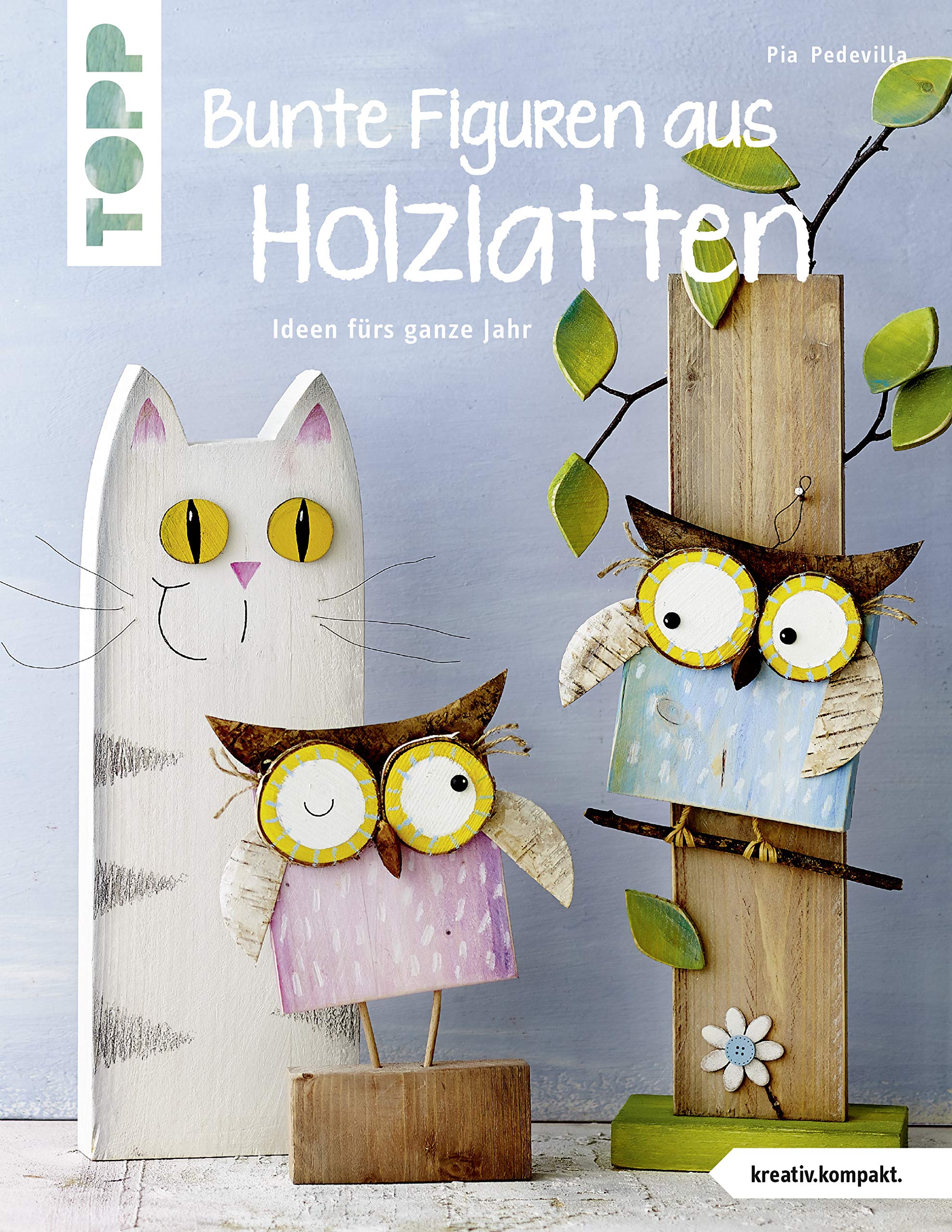 Bunte Figuren aus Holzlatten (kreativ.kompakt.) Hobbies & Crafts