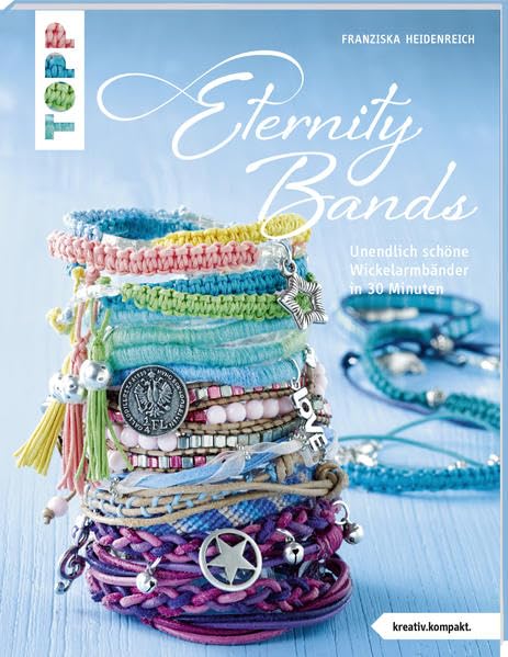 Eternity Bands (kreativ.kompakt.) book