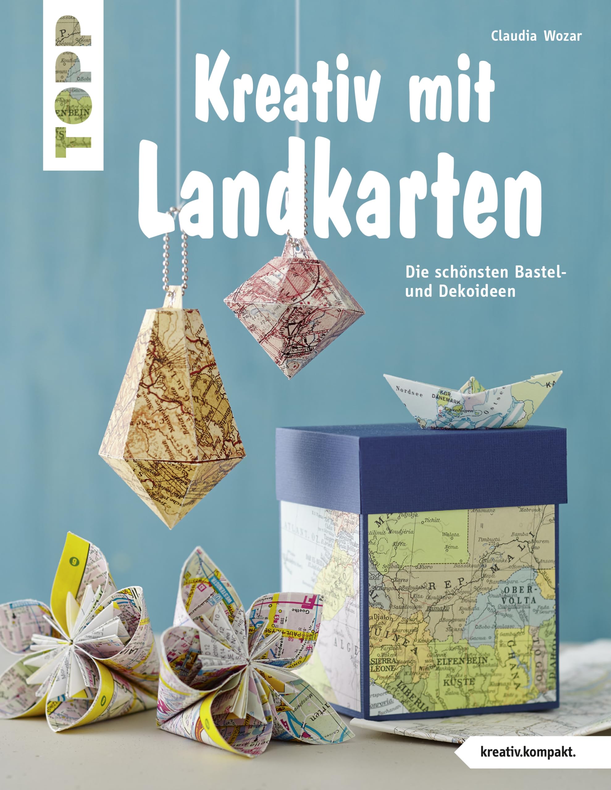 Kreativ mit Landkarten (kreativ.kompakt) Hobbies & Crafts
