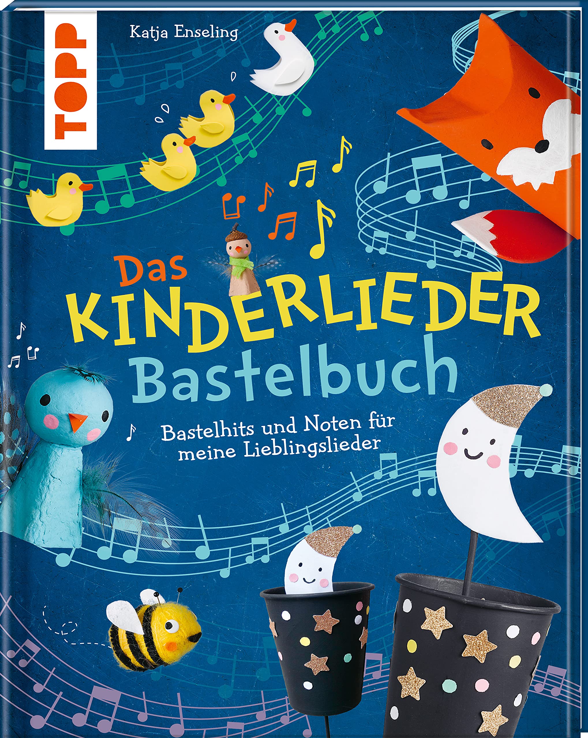 Das Kinderlieder-Bastelbuch Arts & Music Books