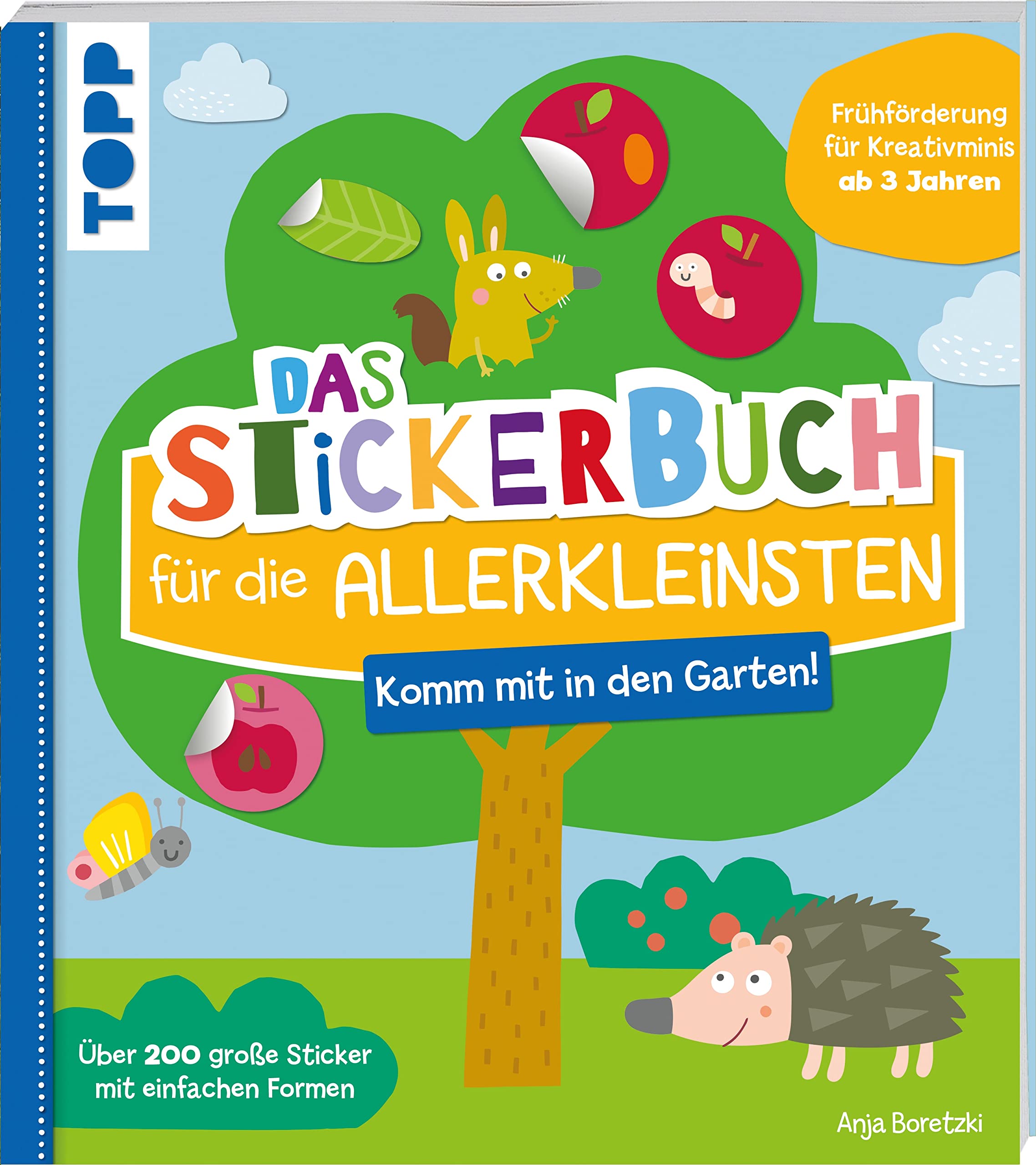 Das Stickerbuch für die Allerkleinsten - Komm mit in den Garten!: Frühförderung für Kreativminis ab 3 Jahren. Über 200 große Sticker in einfachen Formen Leisure, Home & Garden