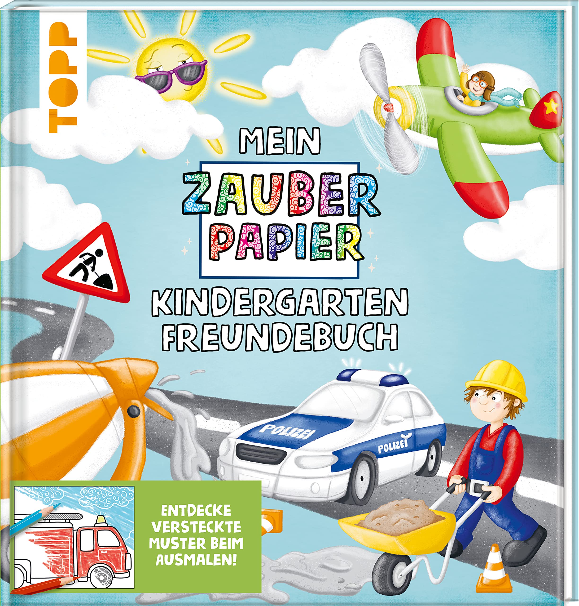 Mein Zauberpapier Kindergarten Freundebuch Coole Fahrzeuge Tiptoi & Games