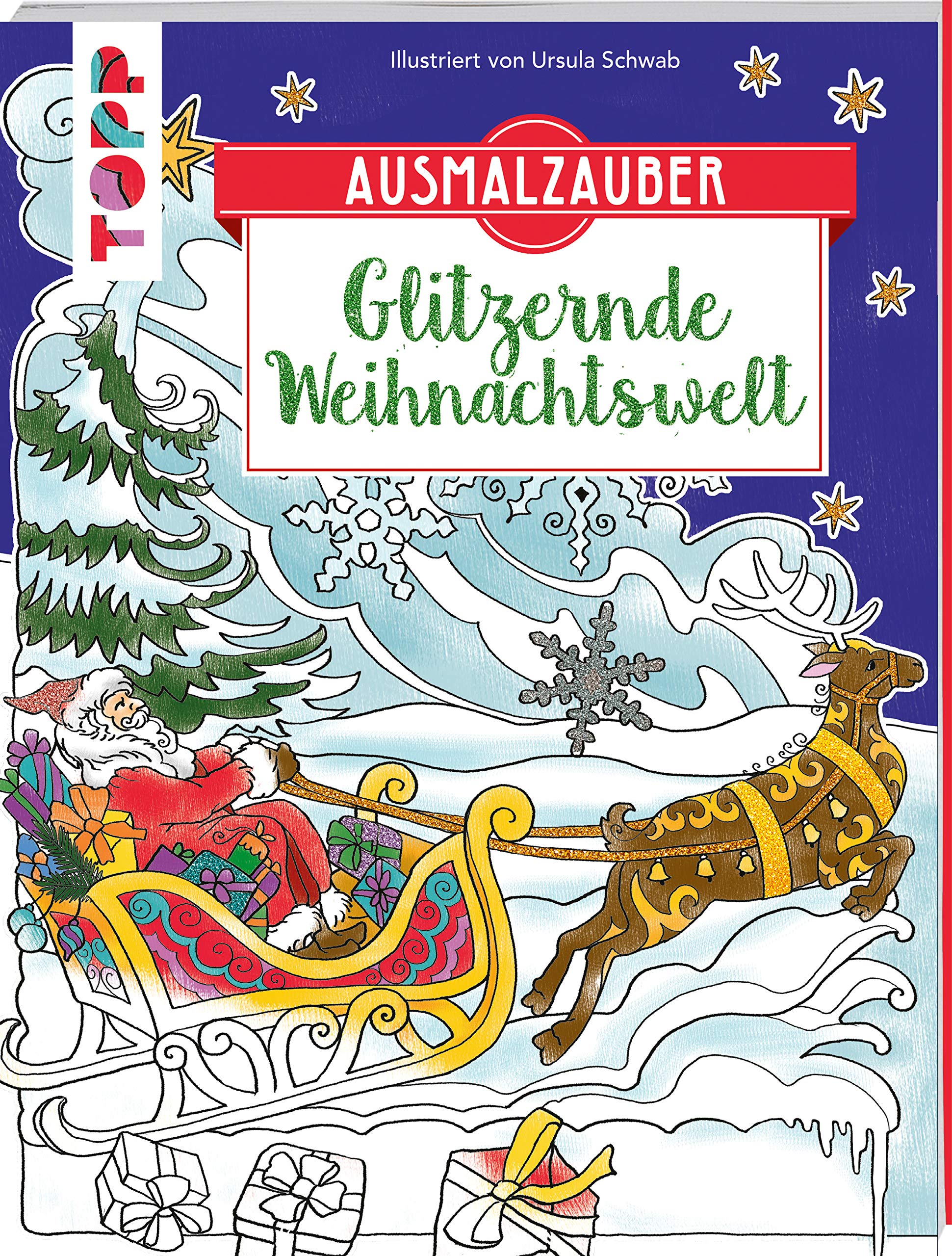 Ausmalzauber - Glitzernde Weihnachtswelt: Mit glitzernden Highlights veredelt Hobbies & Crafts