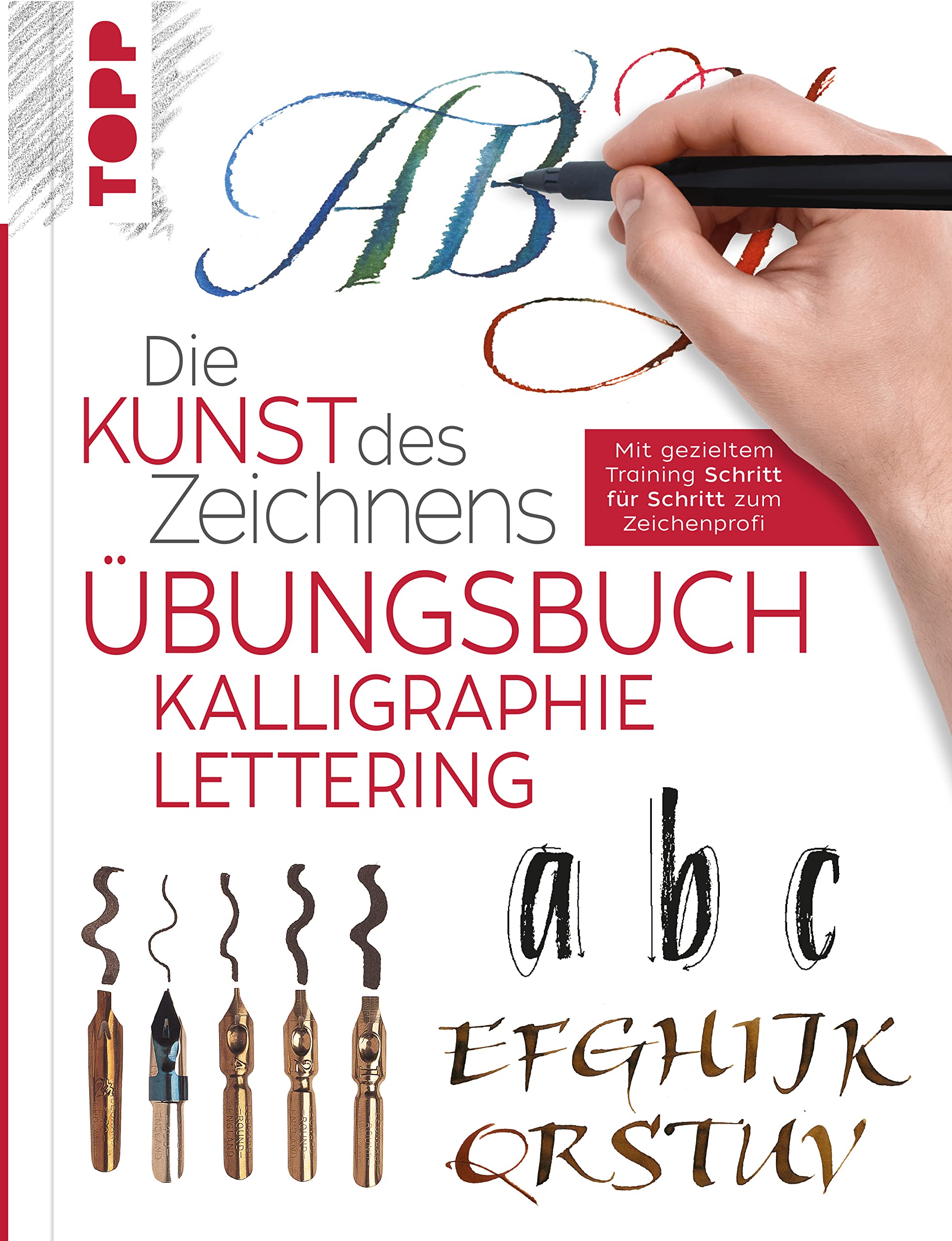 Die Kunst des Zeichnens - Kalligraphie Lettering Übungsbuch: Kreatives Schreiben: praxisnah & gut erklärt Film, Art & Culture