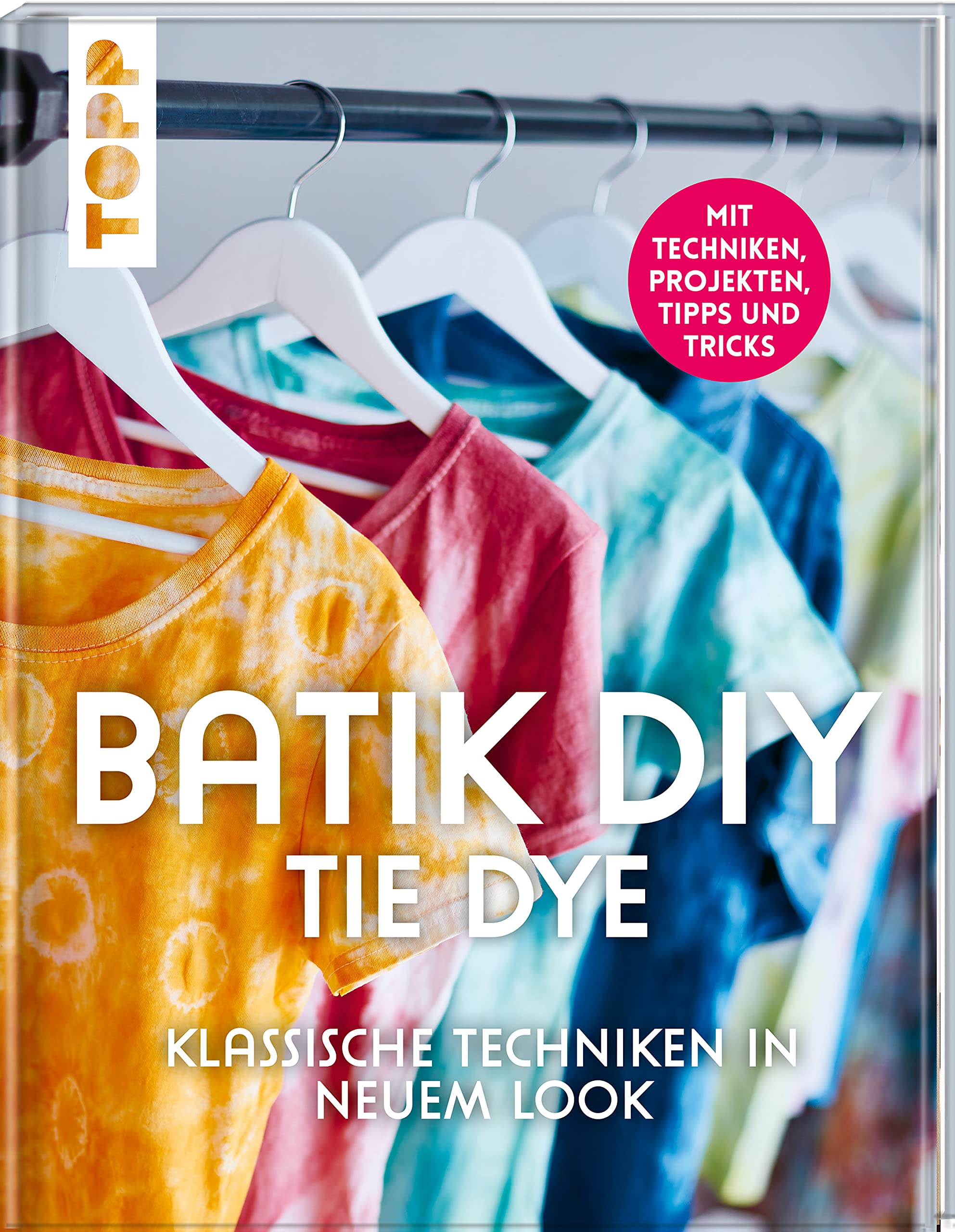 Batik DIY - Tie Dye Hobbies & Crafts Books
