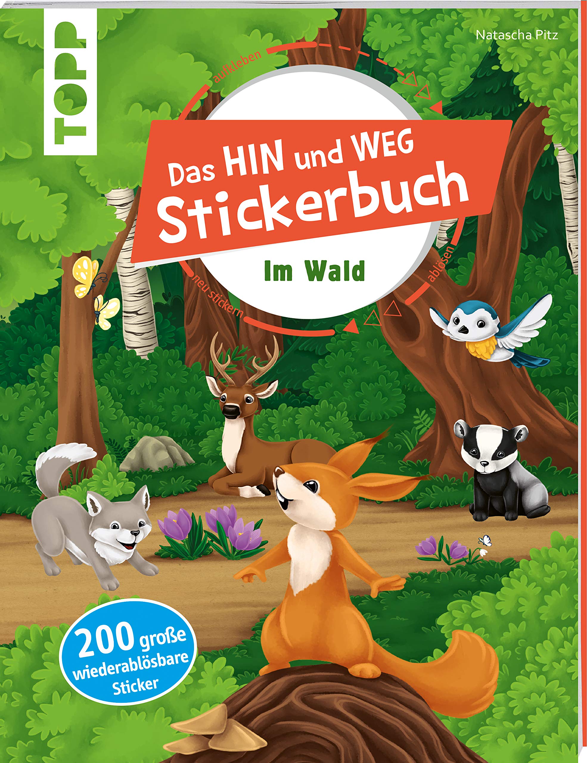 Das Hin-und-weg-Stickerbuch Im Wald: Mit 200 wiederablösbaren großen Stickern Lifestyle