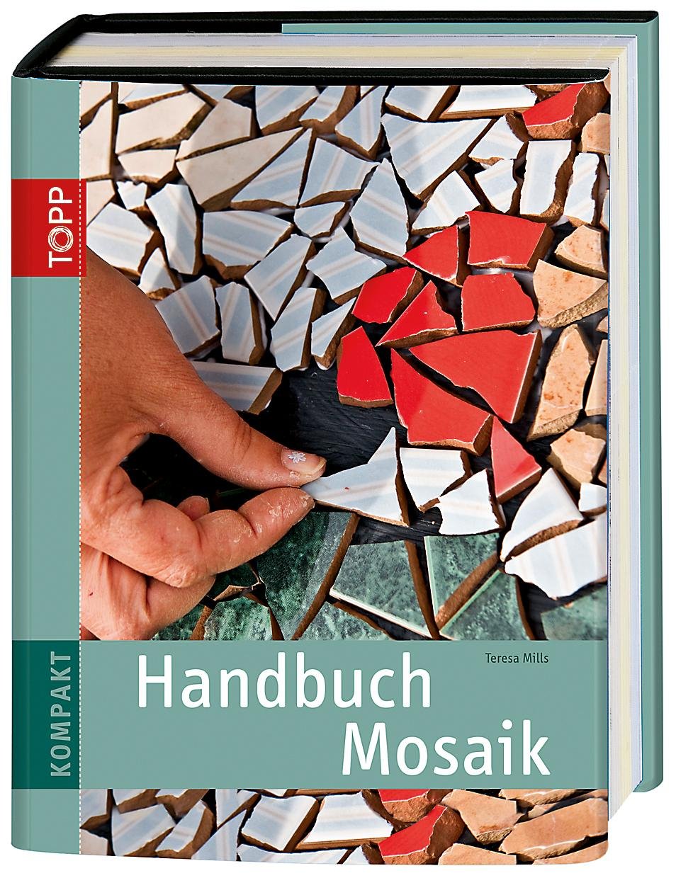 Handbuch Mosaik (TOPP KOMPAKT) Hobbies & Crafts