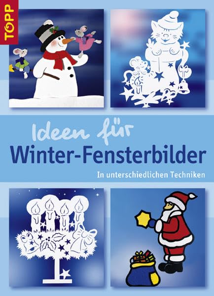 Ideen für Winter-Fensterbilder: In unterschiedlichen Techniken. Eine riesige Fundgrube für die beste Bastelzeit des Jahres! Hobbies & Crafts