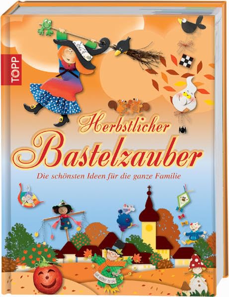Herbstlicher Bastelzauber: Die schönsten Ideen für die ganze Familie Hobbies & Crafts