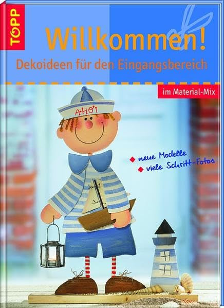 Willkommen! Dekoideen für den Eingangsbereich Hobbies & Crafts Books
