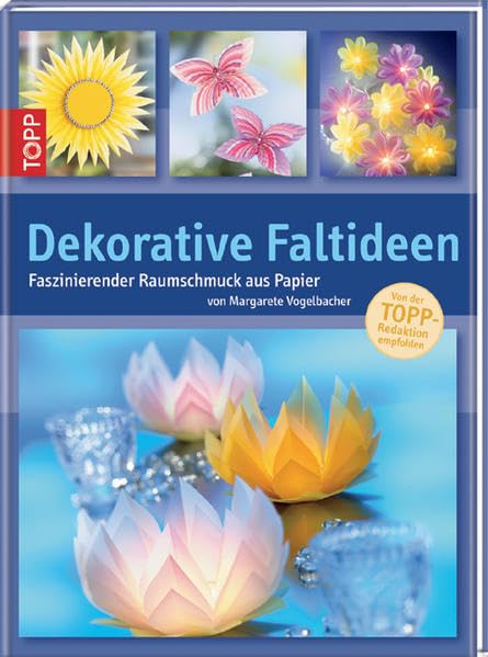 Dekorative Faltideen: Faszinierender Raumschmuck aus Papier Hobbies & Crafts
