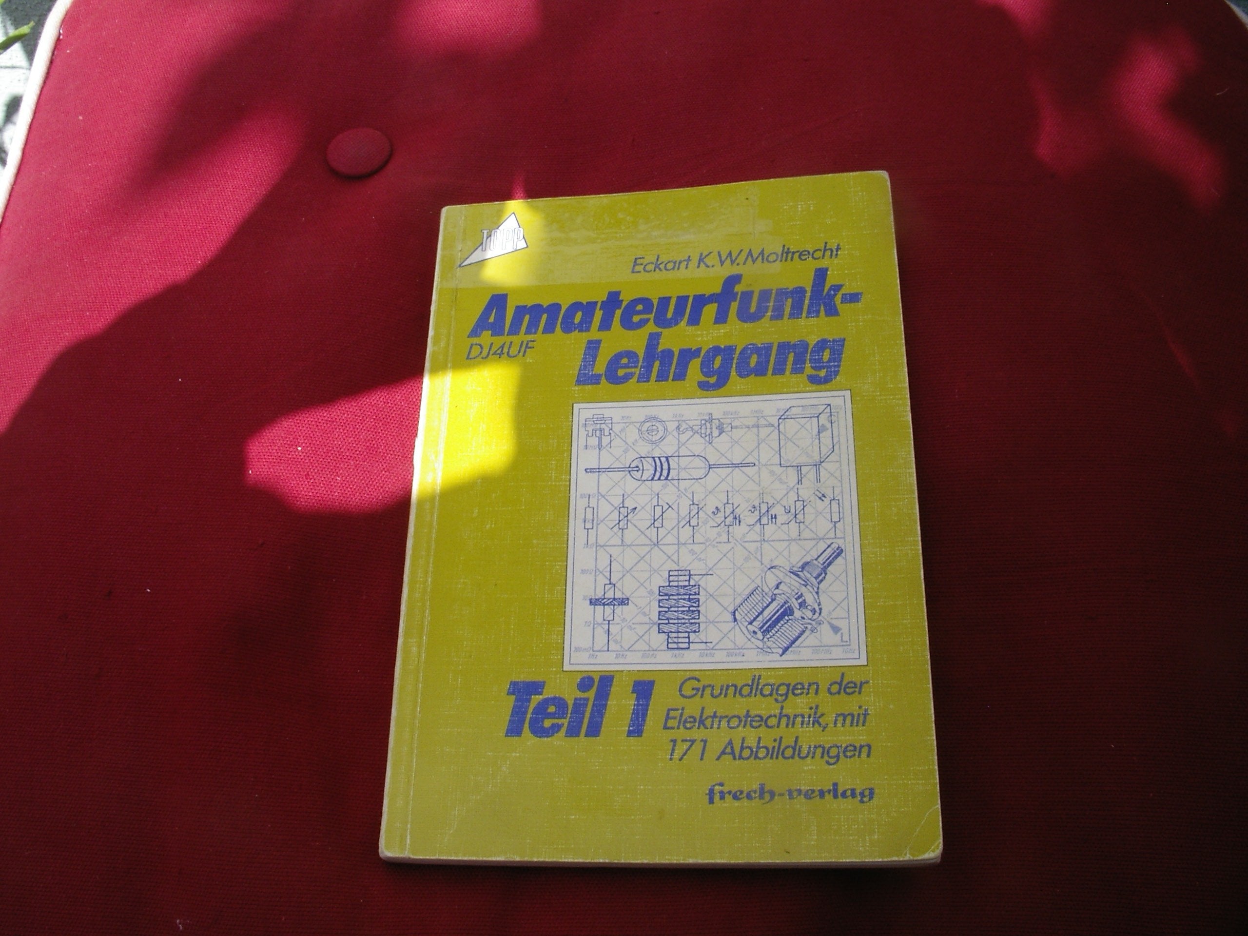 Amateurfunk - Lehrgang, Bd. 1: Grundlagen der Elektrotechnik Business & Technology