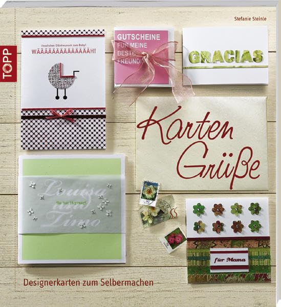 Kartengrüße: Designerkarten zum Selbermachen book