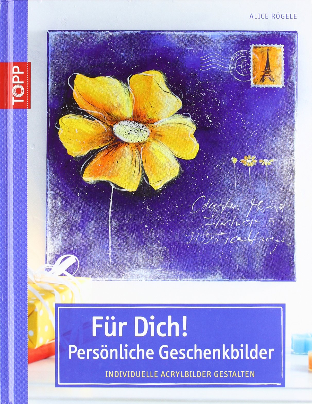 Für Dich! Persönliche Geschenkbilder: Individuelle Acrylbilder gestalten Film, Art & Culture