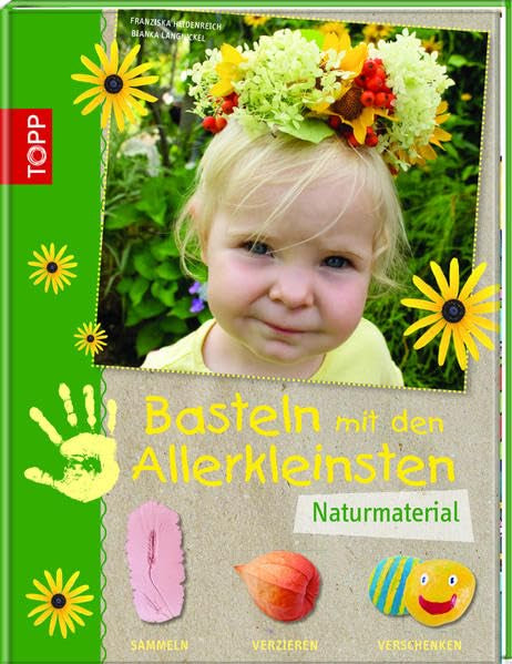 Basteln mit den Allerkleinsten Naturmaterial Hobbies & Crafts