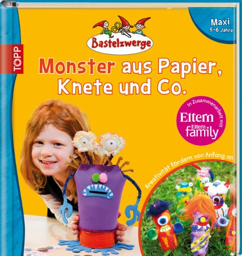 Bastelzwerge Maxi - Monster aus Papier, Knete und Co. Non-fiction