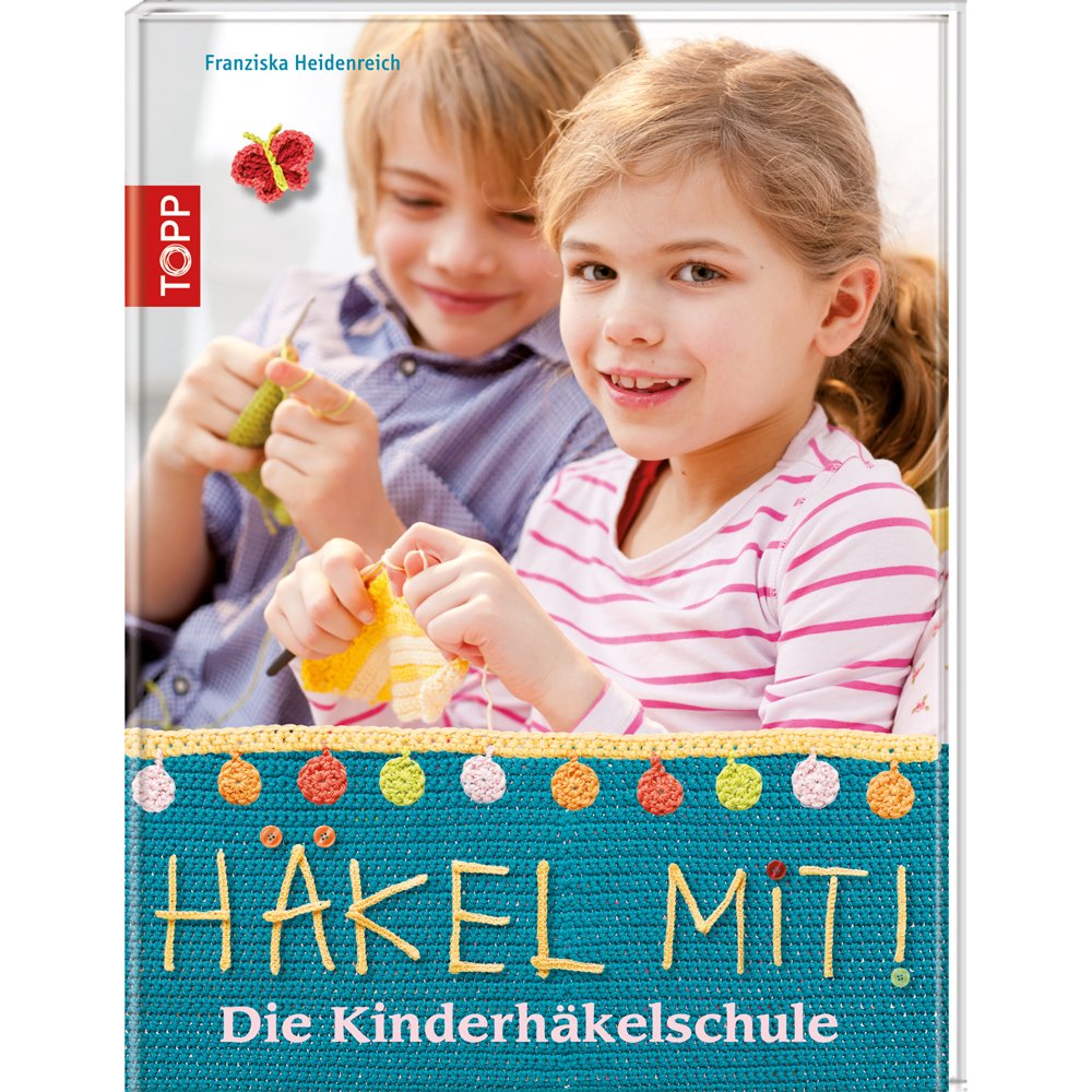 Häkel mit! Hobbies & Crafts Books