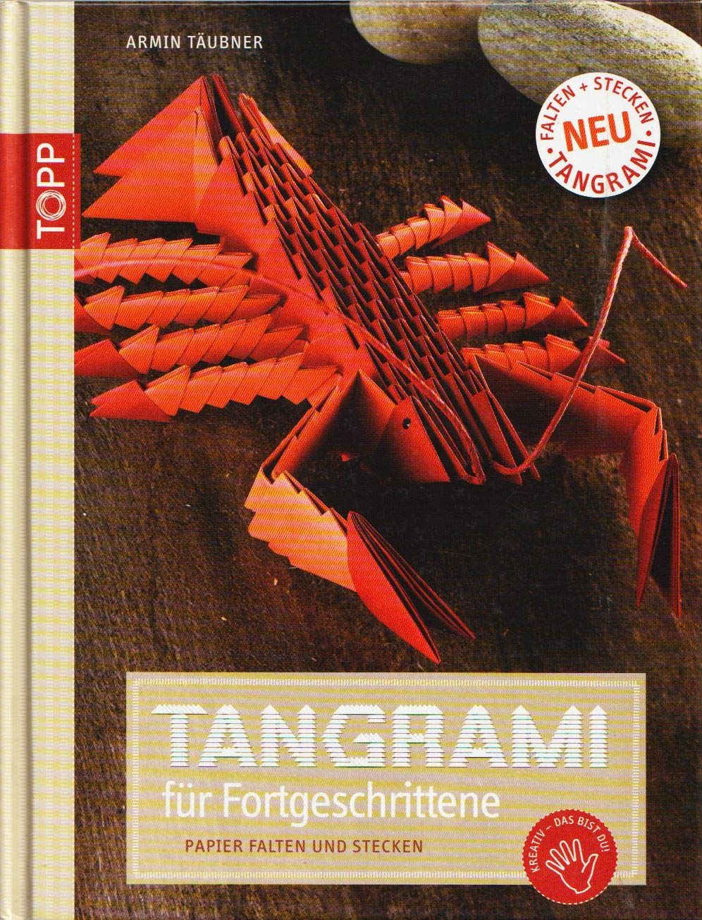 Tangrami für Fortgeschrittene: Papier falten und stecken Hobbies & Crafts