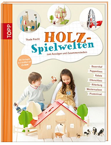 Holz-Spielwelten: zum Aussägen und Zusammenstecken Hobbies & Crafts