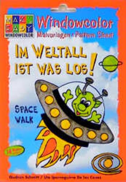 Windowcolor. Im Weltall ist was los. Space walk. Malvorlagen. Pattern Sheet Leisure, Home & Garden