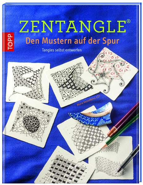Zentangle®. Den Mustern auf der Spur: Tangles selbst entwerfen Film, Art & Culture