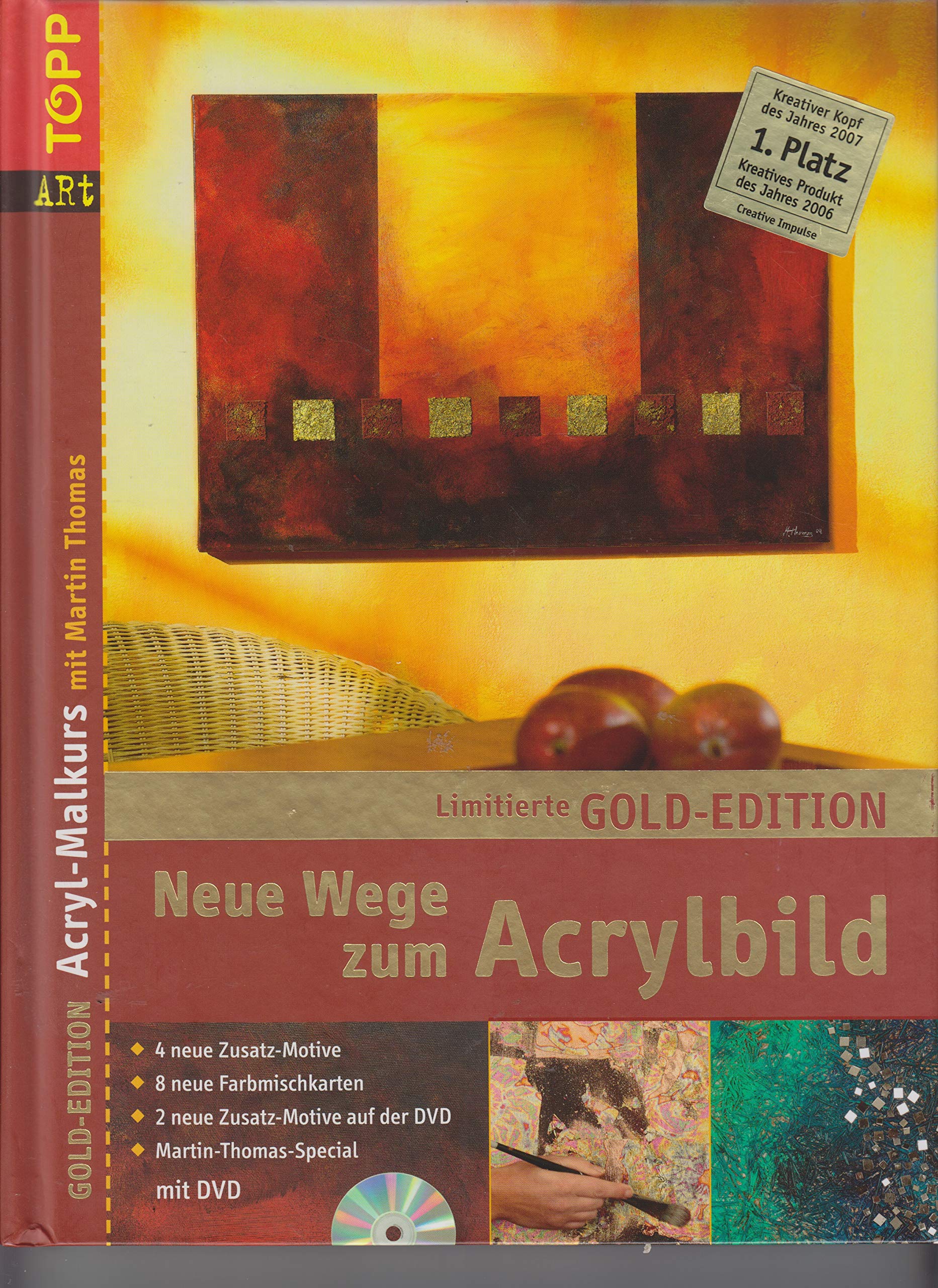 Gold-Edition Neue Wege zum Acrylbild-Grundkurs: Band 1. 4 neue Motive + 4 Seiten Homestory + Karten + erw. DVD (Acryl-Malkurs mit Martin Thomas) Film, Art & Culture