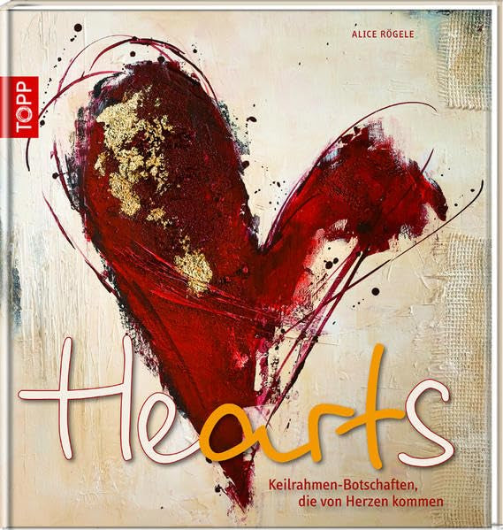 HeARTs: Keilrahmenmotive die von Herzen kommen Film, Art & Culture