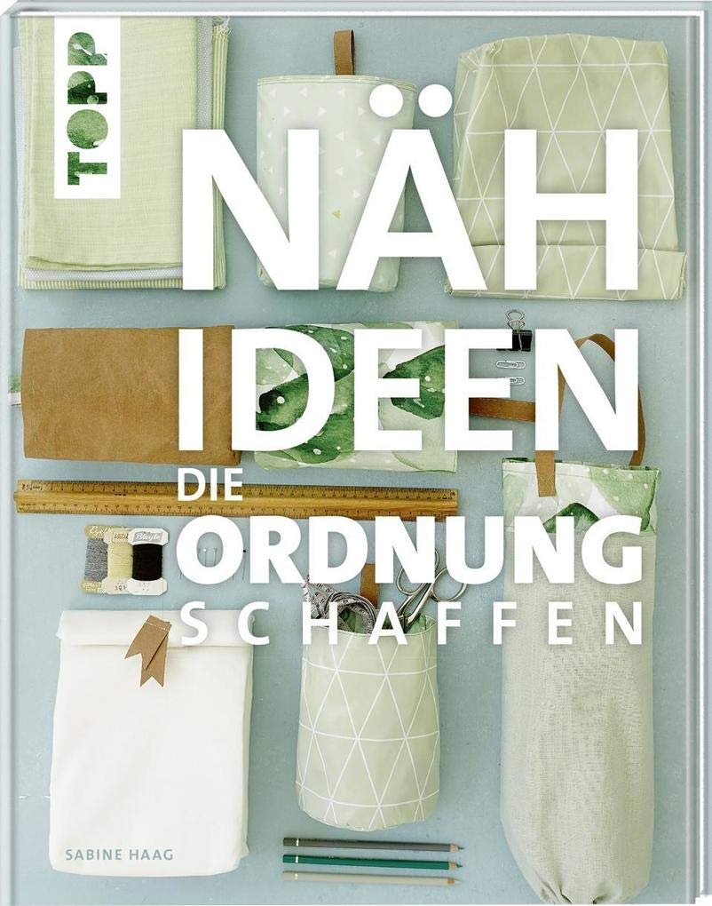 Nähideen, die Ordnung schaffen book