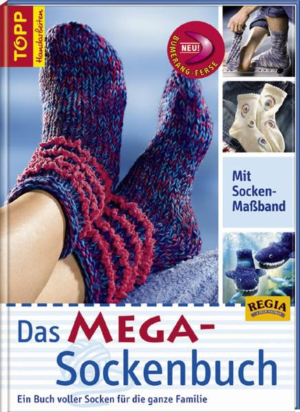 Das MEGA-Sockenbuch: Ein Buch voller Socken für die ganze Familie (TOPP Handarbeiten) Hobbies & Crafts