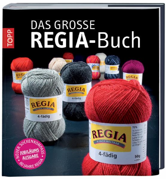 Das große Regia-Buch: Jubiläumsausgabe mit neuem Sockenkompass Hobbies & Crafts