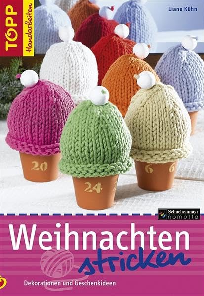 Weihnachten stricken: Dekorationen und Geschenkideen (TOPP Handarbeiten) Hobbies & Crafts