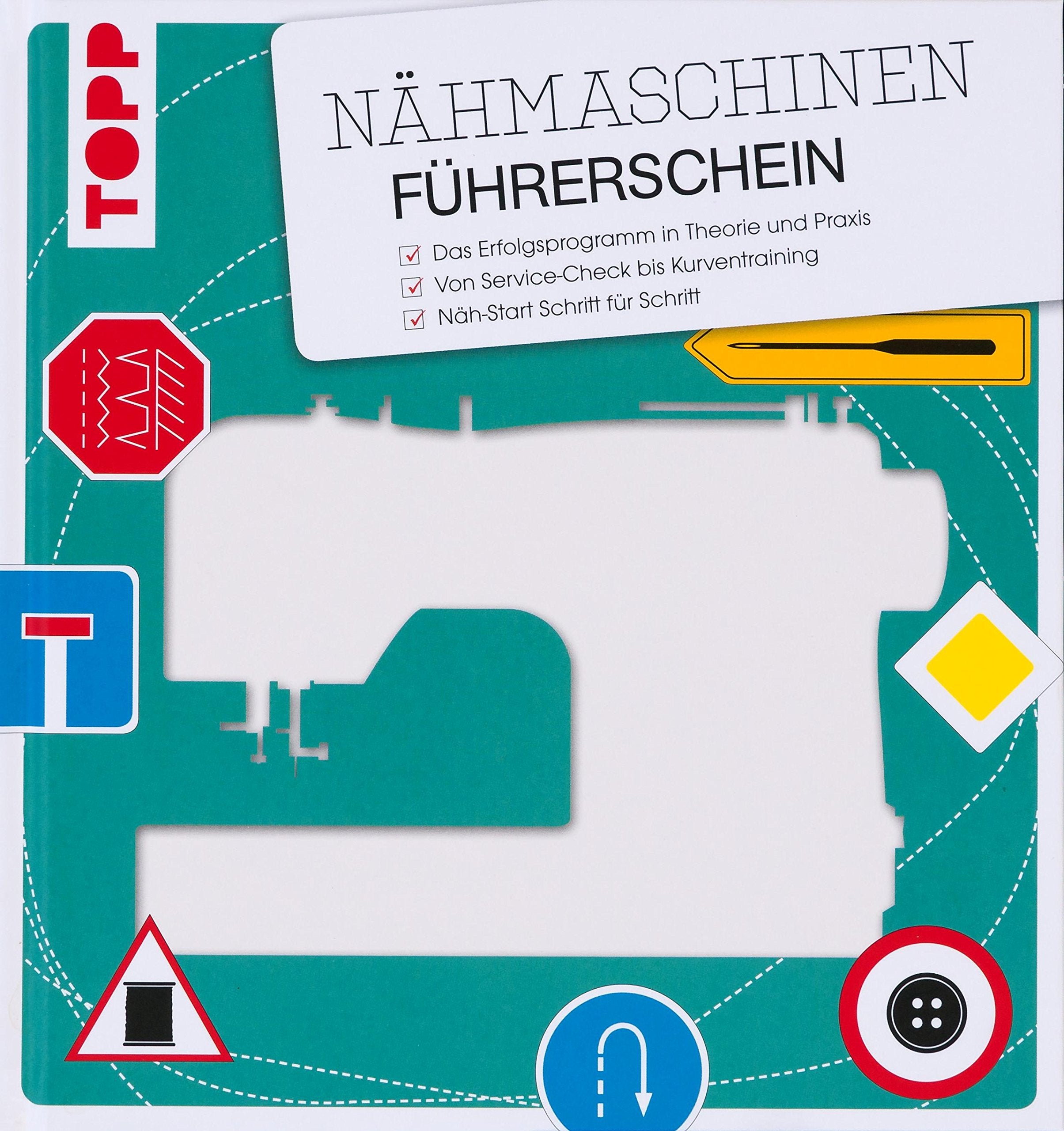 Der Nähmaschinen-Führerschein Hobbies & Crafts