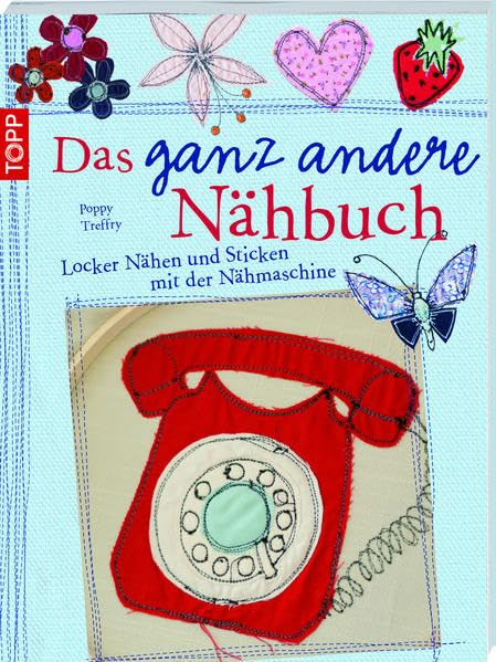 Das ganz andere Nähbuch Hobbies & Crafts