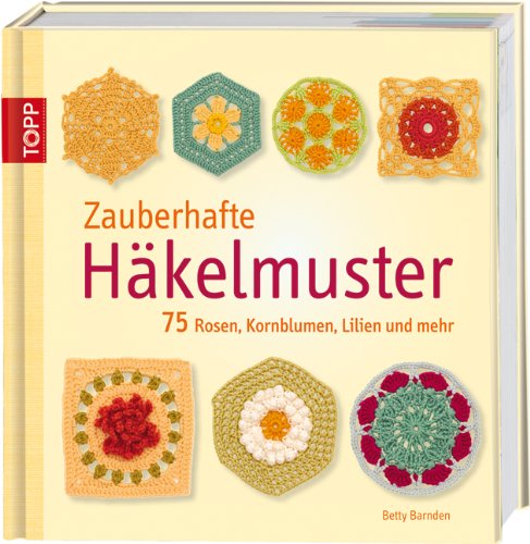 Zauberhafte Häkelmuster Hobbies & Crafts