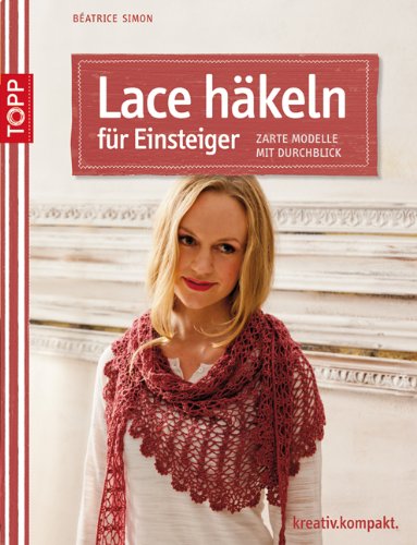 Lace häkeln für Einsteiger Hobbies & Crafts