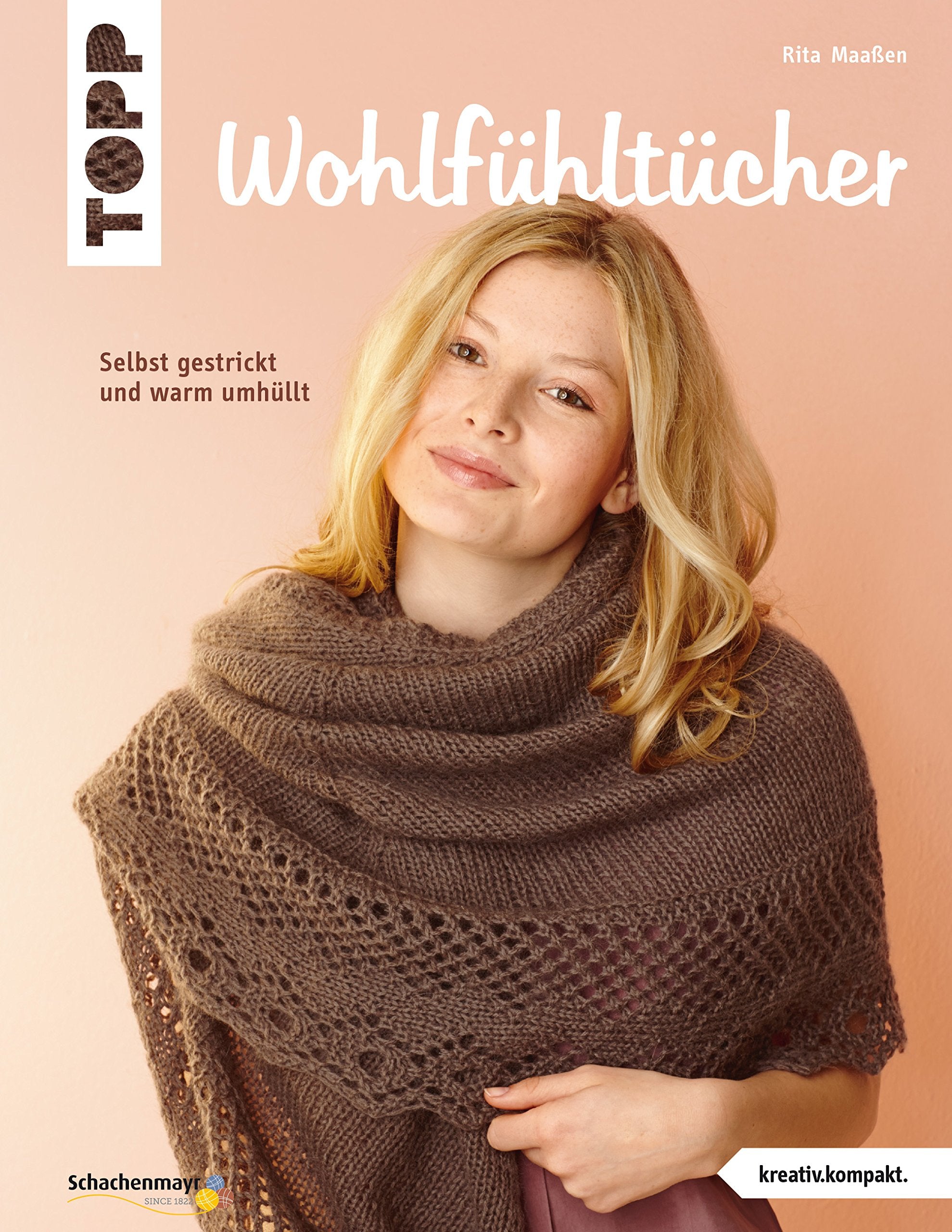 Wohlfühltücher (kreativ.kompakt.) Hobbies & Crafts
