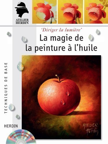La magie de la peinture à l'huile - avec DVD Films